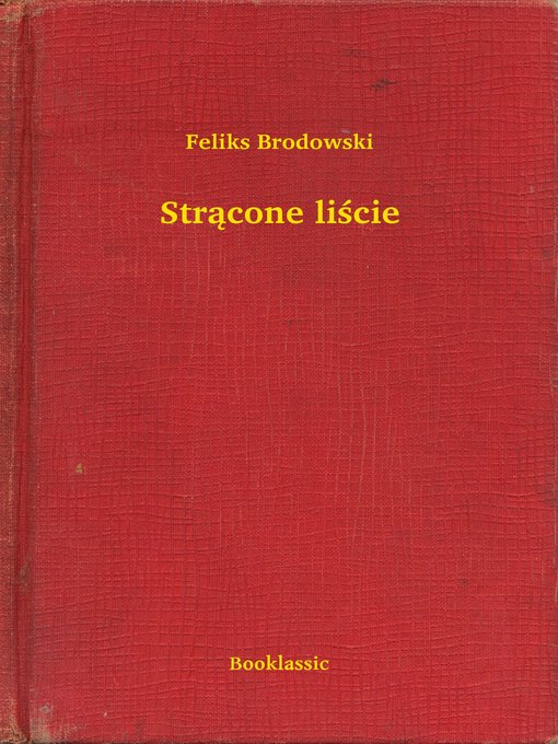 Title details for Strącone liście by Feliks Brodowski - Available